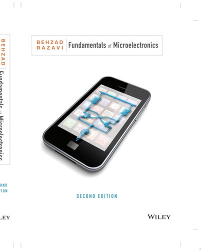 Fundamentals of Microelectronics (2nd Edition)