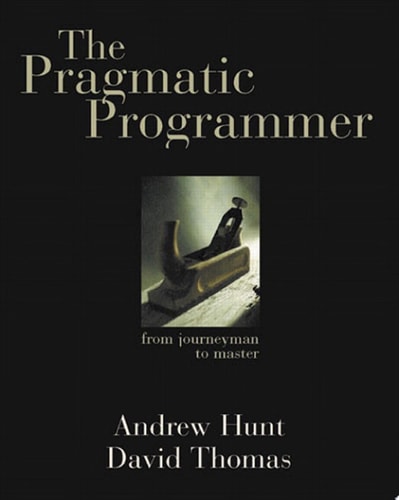 The Pragmatic Programmer (1st Edition)