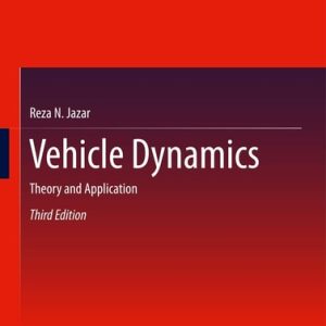 Vehicle Dynamics (Theory and Application) (3rd Edition)