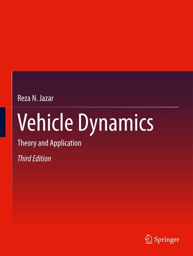 Vehicle Dynamics (Theory and Application) (3rd Edition)