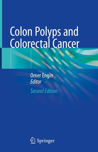 Colon Polyps and Colorectal Cancer (2nd Edition)