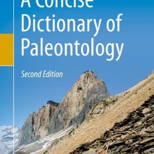 A Concise Dictionary of Paleontology (Second Edition)