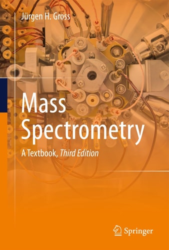 Mass Spectrometry (A Textbook) (3rd Edition)