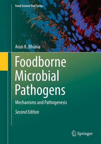 Foodborne Microbial Pathogens (Mechanisms and Pathogenesis) (2nd Edition)