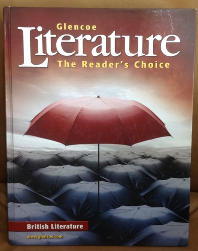 Glencoe Literature The Readers Choice: British Literature (1st Edition)