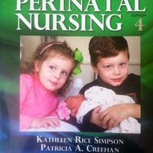 AWHONN's Perinatal Nursing (4th Edition)