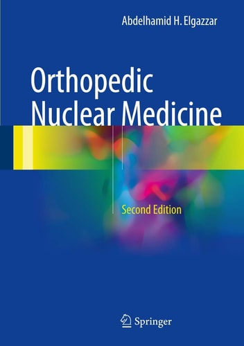 Orthopedic Nuclear Medicine (2nd Edition)