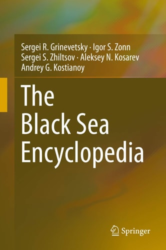 The Black Sea Encyclopedia (2015th Edition)