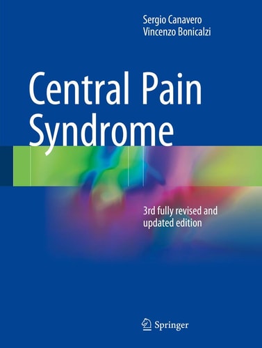 Central Pain Syndrome (3rd fully revised and updated edition)