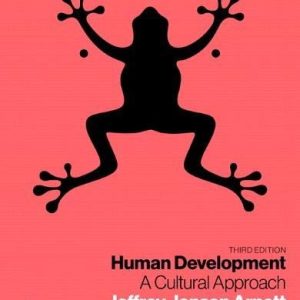 Human Development A Cultural Approach (3rd Edition)