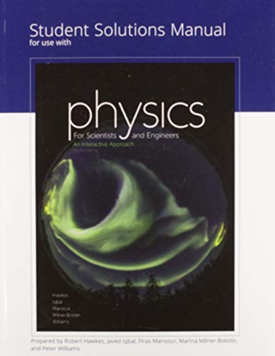 Physics for Scientists and Engineers (2nd Edition)