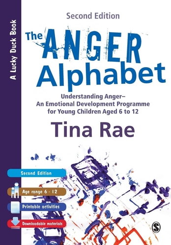 The Anger Alphabet (Understanding Anger - An Emotional Development Programme for Young Children aged 6-12) (2nd Edition)