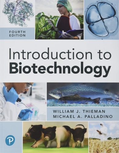 Introduction to Biotechnology (4th Edition)