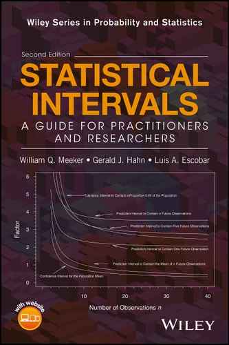 Statistical Intervals A Guide for Practitioners and Researchers (2nd Edition)