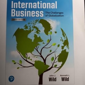 International Business (The Challenges of Globalization) (10th Edition)