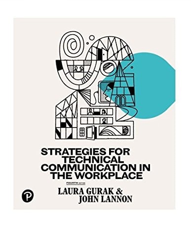 Strategies for Technical Communication in the Workplace (4th Edition)