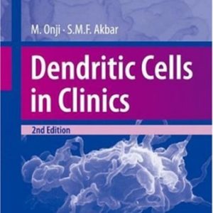 Dendritic Cells in Clinics (2nd Edition)