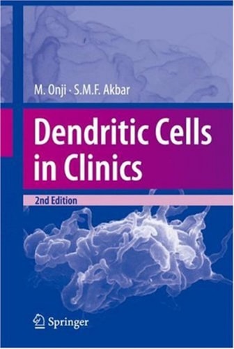 Dendritic Cells in Clinics (2nd Edition)