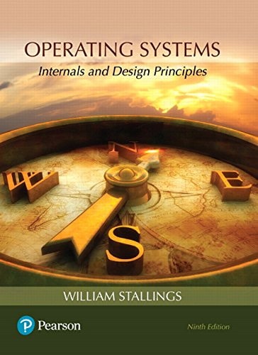 Operating Systems Internals and Design Principles (9th Edition)