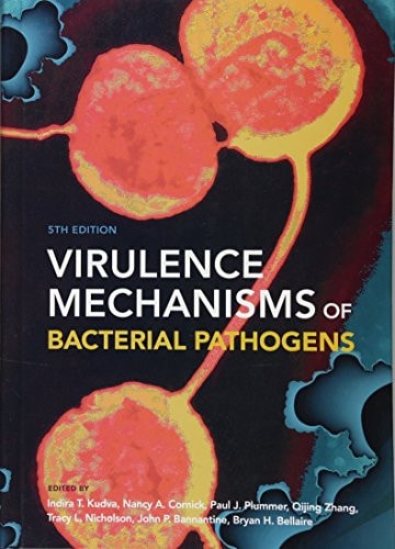 Virulence Mechanisms of Bacterial Pathogens (5th Edition)