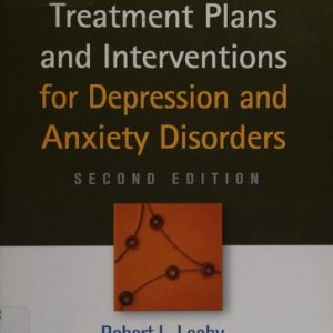 Treatment Plans and Interventions for Depression and Anxiety Disorders (2nd Edition)