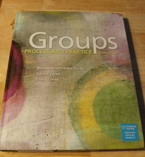 Groups: Process and Practice (10th Edition)