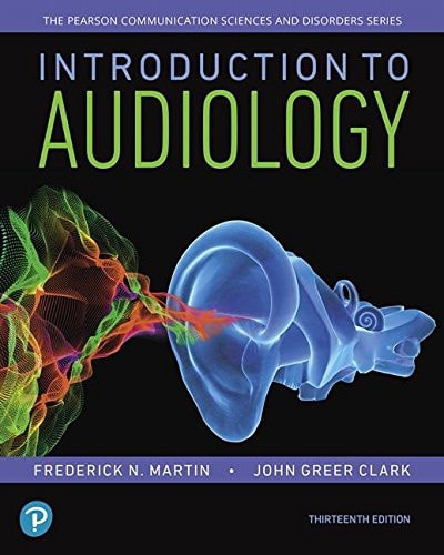 Introduction to Audiology (13th Edition)