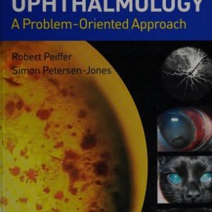 Small Animal Ophthalmology (A Problem-Oriented Approach) (4th Edition)