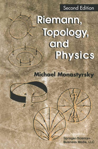 Riemann, Topology, and Physics (2nd Edition)