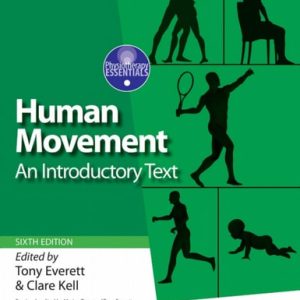 Human Movement: An Introductory Text (6th Edition)