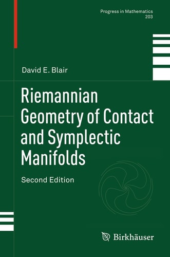 Riemannian Geometry of Contact and Symplectic Manifolds (2nd Edition)