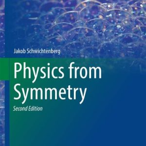 Physics from Symmetry (2nd Edition)