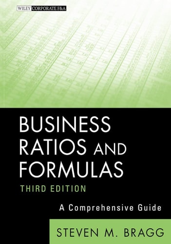Business Ratios and Formulas (A Comprehensive Guide) (2nd Edition)