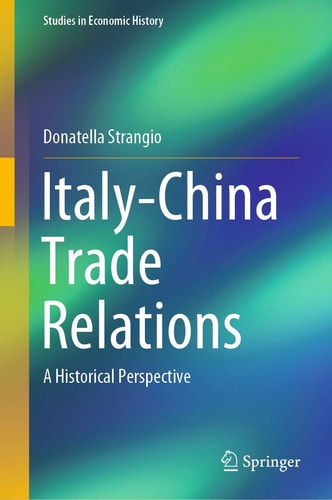 Italy-China Trade Relations (A Historical Perspective)
