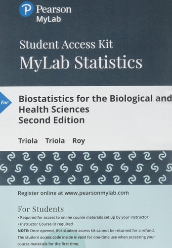 MyLab Statistics with Pearson eText Access Code (24 Months) for Biostatistics for the Biological and Health Sciences (2nd Edition)