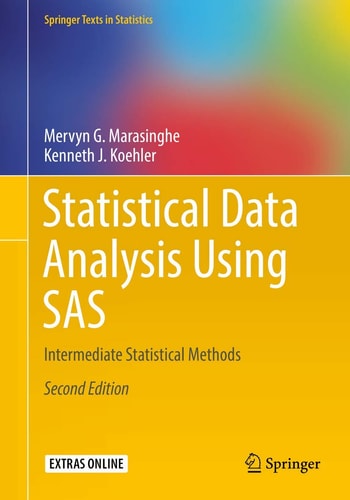 Statistical Data Analysis Using SAS (Intermediate Statistical Methods) (2nd Edition)