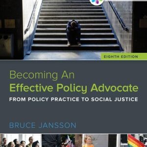 Empowerment Series: Becoming An Effective Policy Advocate (8th Edition)