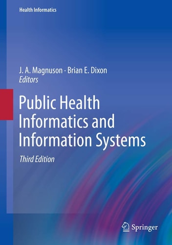Public Health Informatics and Information Systems (3rd Edition)