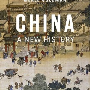 China (A New History, Enlarged Edition)