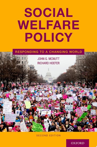 Social Welfare Policy Responding to a Changing World (2nd Edition)