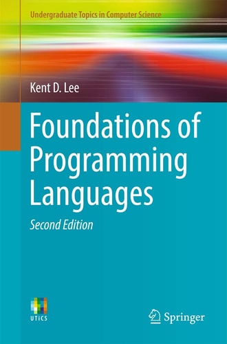 Foundations of Programming Languages (2nd Edition)