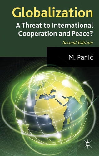 Globalization: A Threat to International Cooperation and Peace? (2nd Edition)
