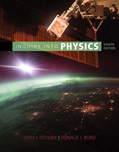 Inquiry into Physics (8th Edition)