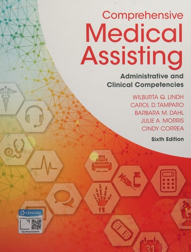 Comprehensive Medical Assisting: Administrative and Clinical Competencies (6th Edition)