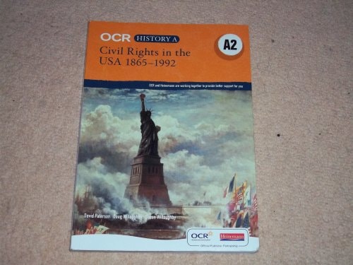Ocr a Level History a Civil Rights in the USA 1865-1980 (1st Edition)