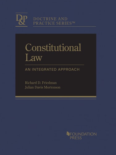 Constitutional Law An Integrated Approach (1st Edition)