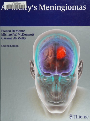 Al-Mefty's Meningiomas (2nd Edition)