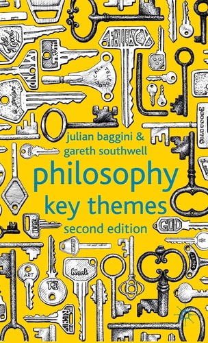 Philosophy: Key Themes (2nd Edition)