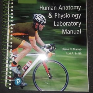Human Anatomy and Physiology Laboratory Manual, Main Version (12th Edition)