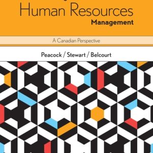 Understanding Human Resources Management A Canadian Perspective, 2nd Edition, (1st Edition)